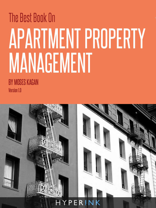 Title details for The Best Book on Apartment Property Management by Moses Kagan - Available